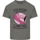 Crazy Stupid Funny Sarcastic Slogan Sarcasm Mens Cotton T-Shirt Tee Top Charcoal