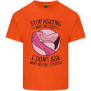 Crazy Stupid Funny Sarcastic Slogan Sarcasm Mens Cotton T-Shirt Tee Top Orange