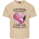 Crazy Stupid Funny Sarcastic Slogan Sarcasm Mens Cotton T-Shirt Tee Top Sand