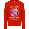 Crazy Stupid Funny Sarcastic Slogan Sarcasm Mens Sweatshirt Jumper Bright Red