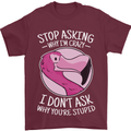 Crazy Stupid Funny Sarcastic Slogan Sarcasm Mens T-Shirt Cotton Gildan Maroon