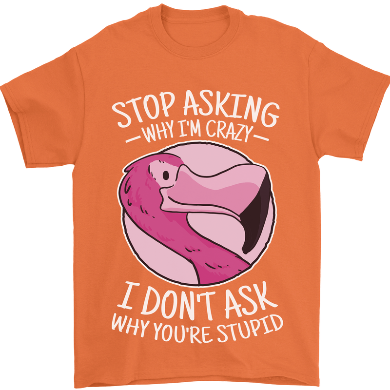 Crazy Stupid Funny Sarcastic Slogan Sarcasm Mens T-Shirt Cotton Gildan Orange