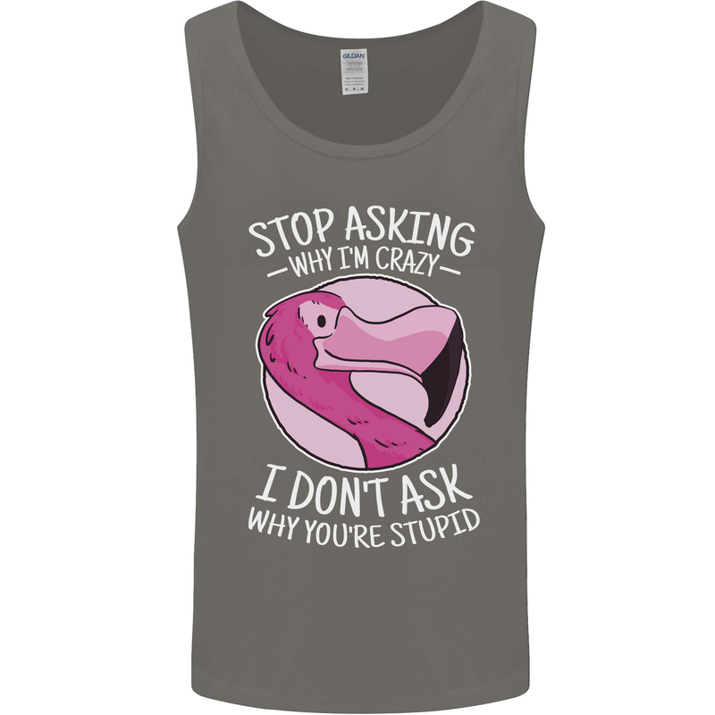 Crazy Stupid Funny Sarcastic Slogan Sarcasm Mens Vest Tank Top Charcoal