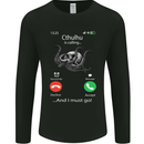 Cthulhu Is Calling Funny Kraken Mens Long Sleeve T-Shirt Black