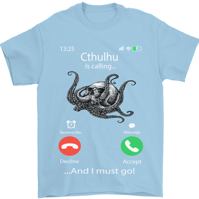 Cthulhu Is Calling Funny Kraken Mens T-Shirt Cotton Gildan Light Blue