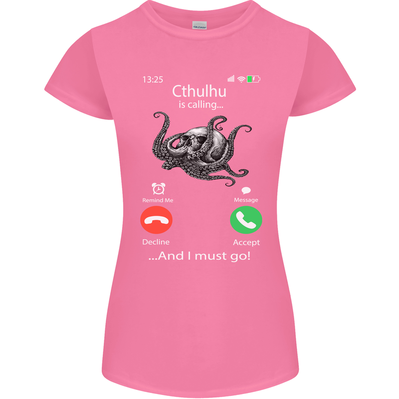 Cthulhu Is Calling Funny Kraken Womens Petite Cut T-Shirt Azalea
