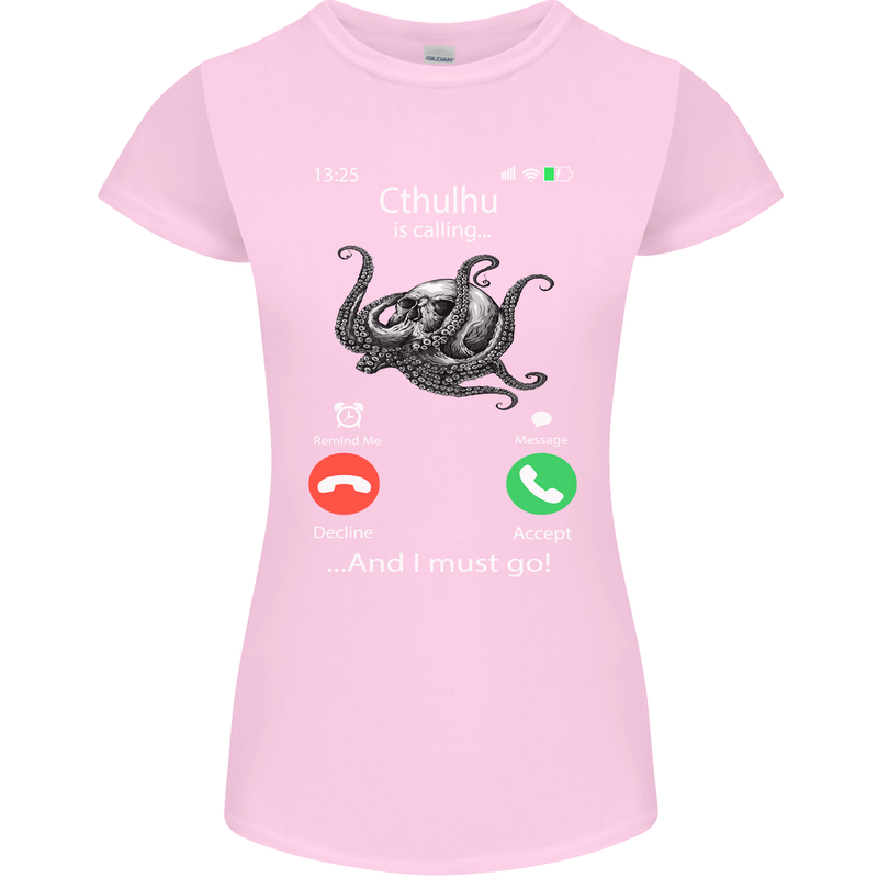 Cthulhu Is Calling Funny Kraken Womens Petite Cut T-Shirt Light Pink