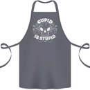 Cupid Is Stupid Funny Anti Valentines Day Cotton Apron 100% Organic Steel
