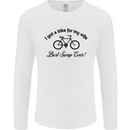 Cycling A Bike for My Wife Cyclist Funny Mens Long Sleeve T-Shirt White