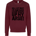 Cycling Biker Sell My Bike? Cyclist Bicycle Mens Sweatshirt Jumper Maroon