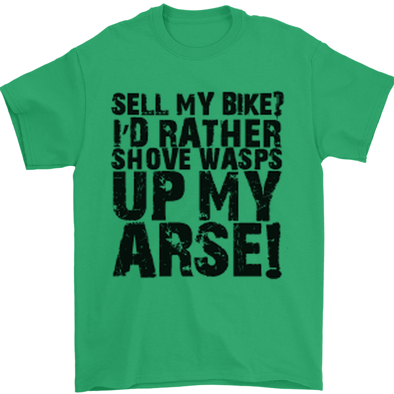 Cycling Biker Sell My Bike? Cyclist Bicycle Mens T-Shirt Cotton Gildan Irish Green