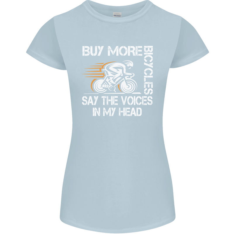 Cycling Buy More Bicycles Funny Cyclist Womens Petite Cut T-Shirt Light Blue