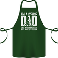 Cycling Dad Like a Normal Dad Father's Day Cotton Apron 100% Organic Forest Green
