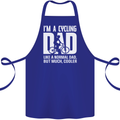 Cycling Dad Like a Normal Dad Father's Day Cotton Apron 100% Organic Royal Blue