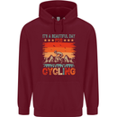 Cycling Day Funny Cyclist Bicycle MTB Bike Mens 80% Cotton Hoodie Maroon