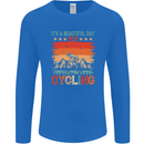 Cycling Day Funny Cyclist Bicycle MTB Bike Mens Long Sleeve T-Shirt Royal Blue