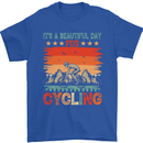 Cycling Day Funny Cyclist Bicycle MTB Bike Mens T-Shirt Cotton Gildan Royal Blue