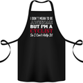 Cycling I Don't Mean to Be Awesome Cyclist Cotton Apron 100% Organic Black