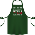 Cycling I Don't Mean to Be Awesome Cyclist Cotton Apron 100% Organic Forest Green