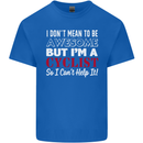Cycling I Don't Mean to Be Awesome Cyclist Kids T-Shirt Childrens Royal Blue