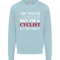 Cycling I Don't Mean to Be Awesome Cyclist Mens Sweatshirt Jumper Light Blue