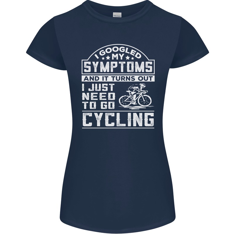 Cycling I Googled My Symptoms Cyclist Funny Womens Petite Cut T-Shirt Navy Blue