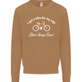 Cycling I Got a Bike for My Wife Cyclist Mens Sweatshirt Jumper Caramel Latte