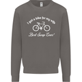 Cycling I Got a Bike for My Wife Cyclist Mens Sweatshirt Jumper Charcoal