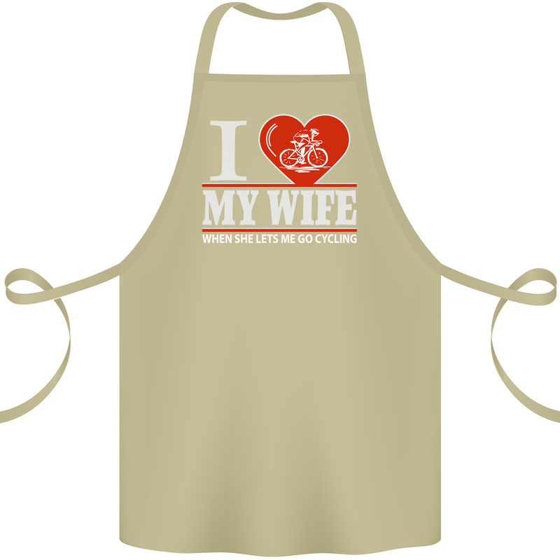 Cycling I Love My Wife Cyclist Funny Cotton Apron 100% Organic Khaki