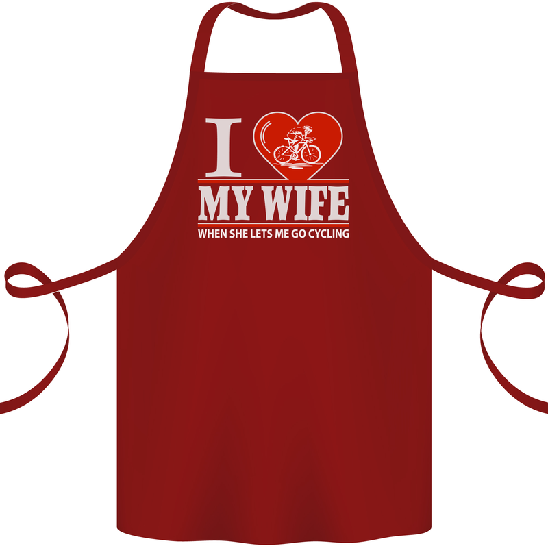 Cycling I Love My Wife Cyclist Funny Cotton Apron 100% Organic Maroon