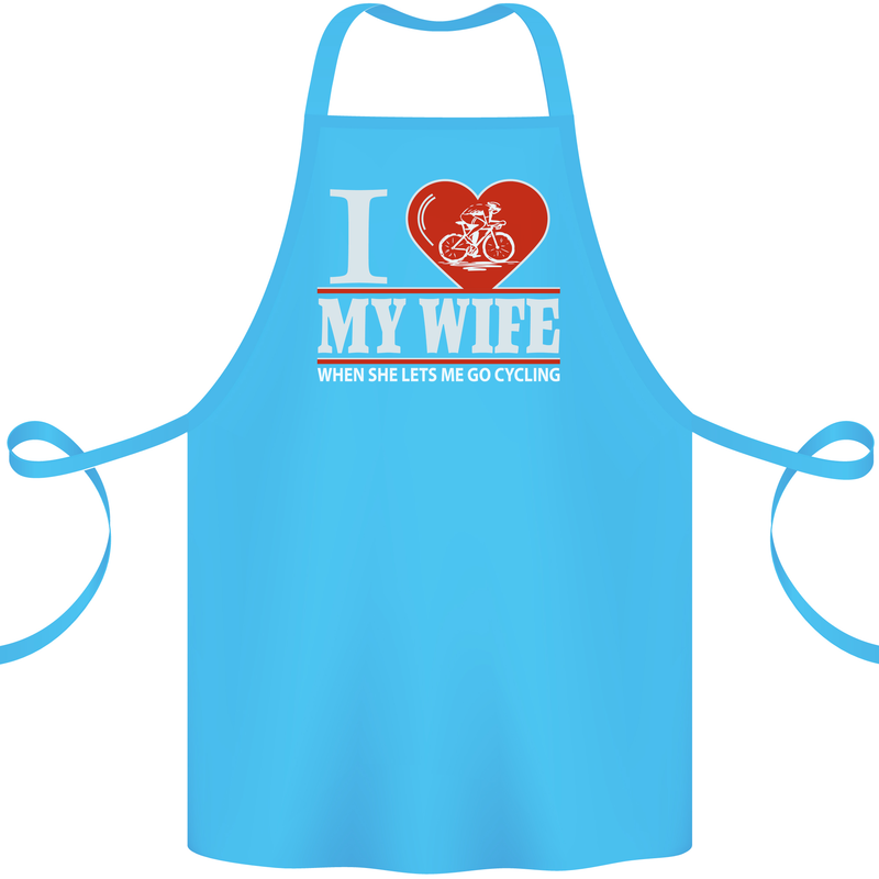 Cycling I Love My Wife Cyclist Funny Cotton Apron 100% Organic Turquoise