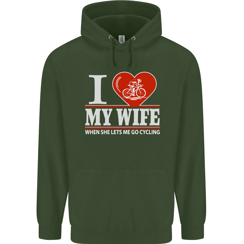 Cycling I Love My Wife Cyclist Funny Mens 80% Cotton Hoodie Forest Green