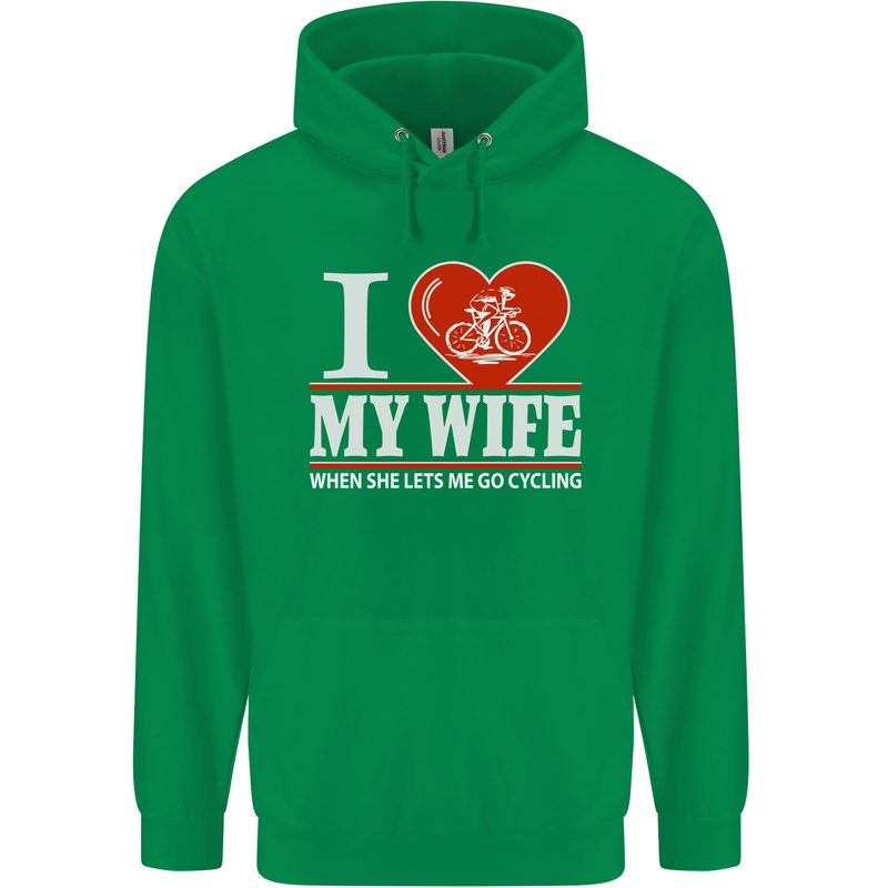 Cycling I Love My Wife Cyclist Funny Mens 80% Cotton Hoodie Irish Green