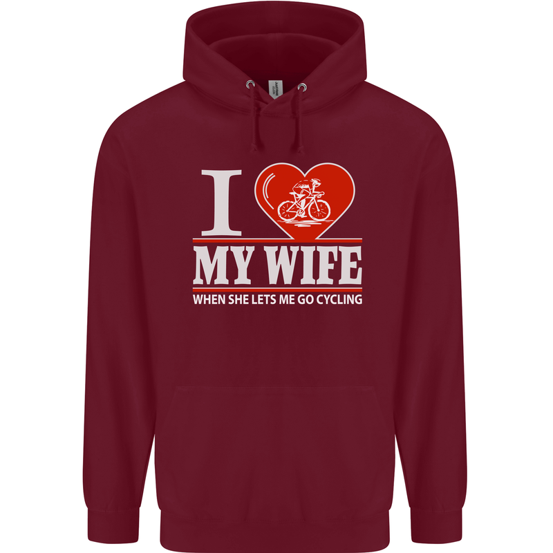 Cycling I Love My Wife Cyclist Funny Mens 80% Cotton Hoodie Maroon