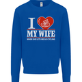 Cycling I Love My Wife Cyclist Funny Mens Sweatshirt Jumper Royal Blue