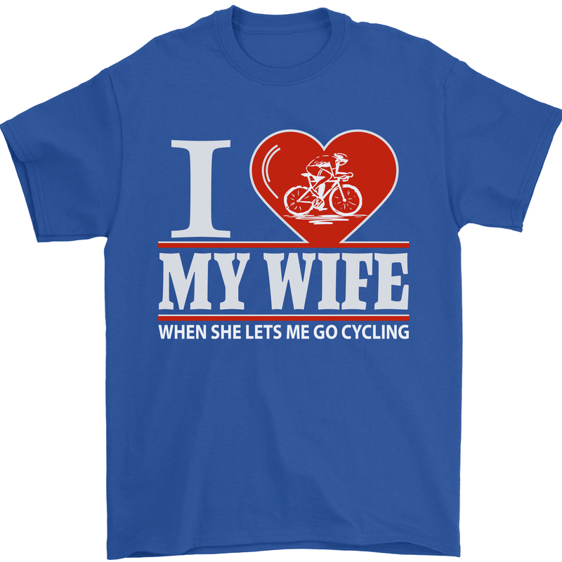 Cycling I Love My Wife Cyclist Funny Mens T-Shirt Cotton Gildan Royal Blue