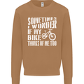 Cycling I Wonder If My Bike Bicycle Cyclist Mens Sweatshirt Jumper Caramel Latte