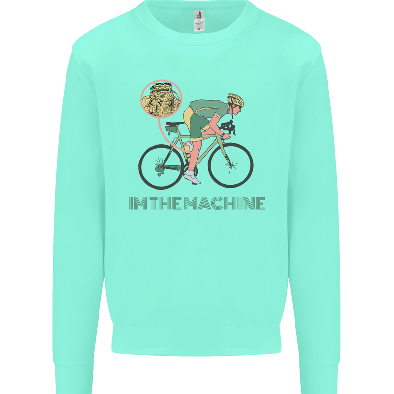 Cycling I'm the Machine Cyclist Funny Mens Sweatshirt Jumper Peppermint