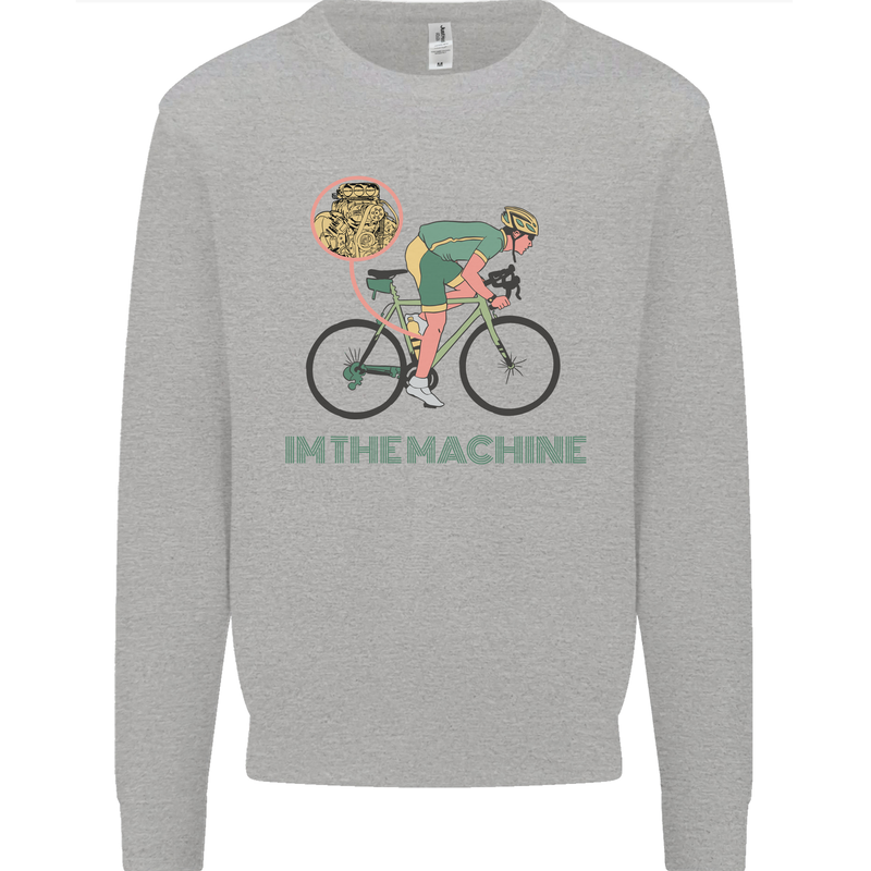 Cycling I'm the Machine Cyclist Funny Mens Sweatshirt Jumper Sports Grey