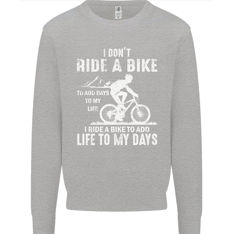 Cycling Life To Days Funny Cyclist Bicycle Kids Sweatshirt Jumper Sports Grey
