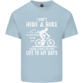 Cycling Life To Days Funny Cyclist Bicycle Kids T-Shirt Childrens Light Blue
