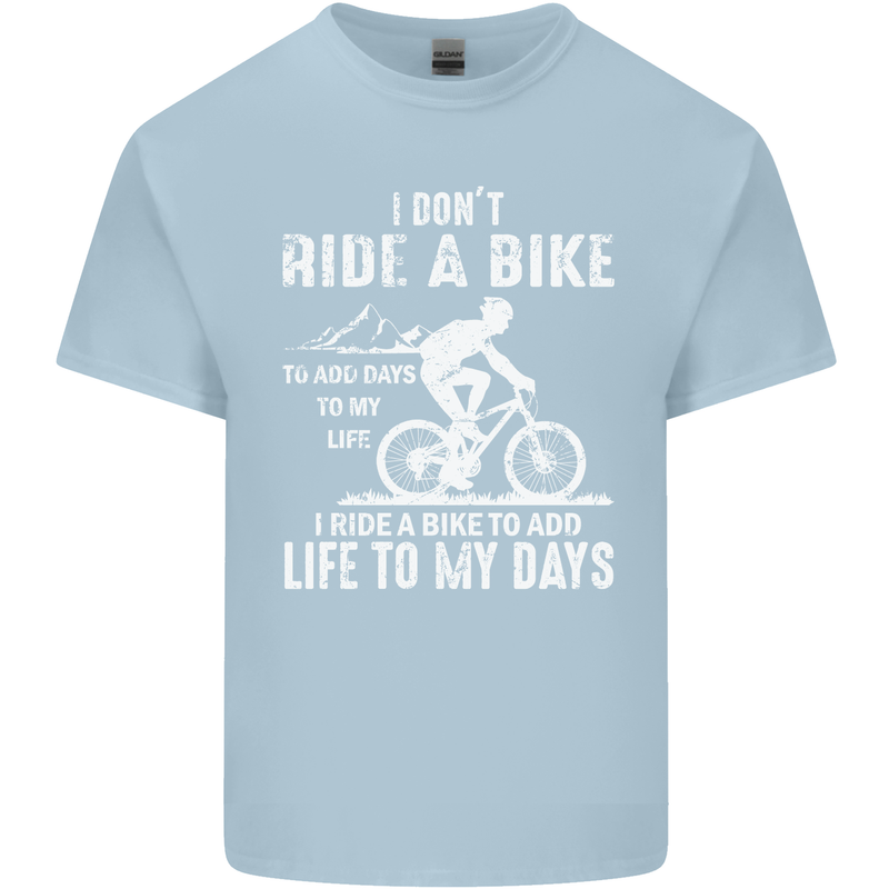 Cycling Life To Days Funny Cyclist Bicycle Kids T-Shirt Childrens Light Blue