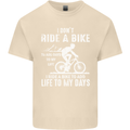 Cycling Life To Days Funny Cyclist Bicycle Mens Cotton T-Shirt Tee Top Natural