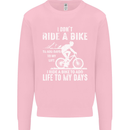 Cycling Life To Days Funny Cyclist Bicycle Mens Sweatshirt Jumper Light Pink