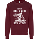 Cycling Life To Days Funny Cyclist Bicycle Mens Sweatshirt Jumper Maroon