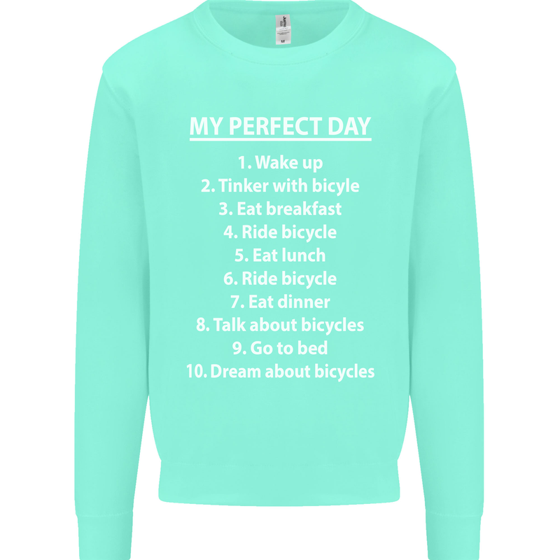 Cycling My Perfect Day Cyclist Bicycle Kids Sweatshirt Jumper Peppermint