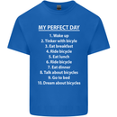 Cycling My Perfect Day Cyclist Bicycle Kids T-Shirt Childrens Royal Blue