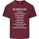 Cycling My Perfect Day Cyclist Bicycle Mens Cotton T-Shirt Tee Top Maroon