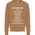 Cycling My Perfect Day Cyclist Bicycle Mens Sweatshirt Jumper Caramel Latte