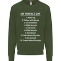 Cycling My Perfect Day Cyclist Bicycle Mens Sweatshirt Jumper Forest Green